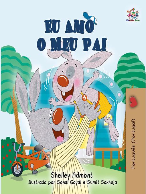 Title details for Eu Amo o Meu Pai by Shelley Admont - Available